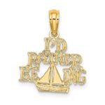 10K I'D RATHER BE SAILING Charm