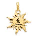 14k Epoxy I LOVE MY SUNSHINE Sun Pendant