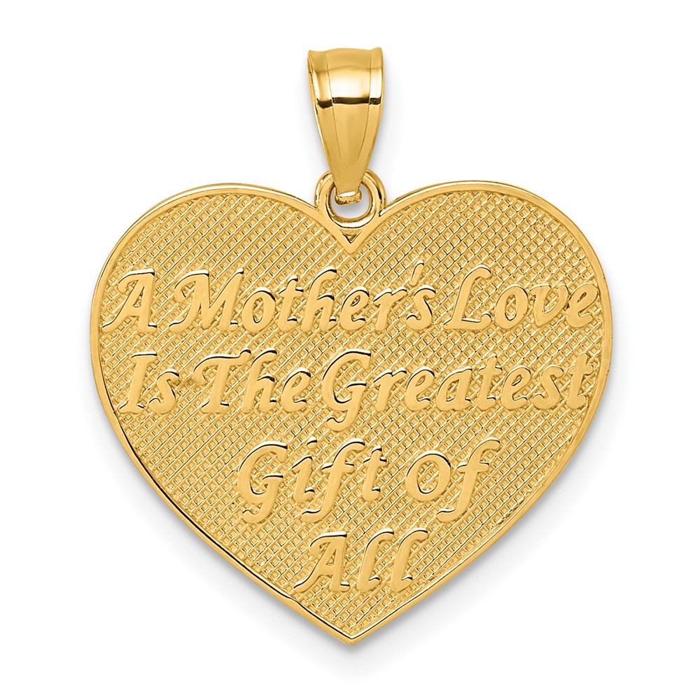 K10010.jpg 14k Polished and Textured Roses -A Mother's Love is the Greatest Gift Of All- Heart Pendant - Image 1